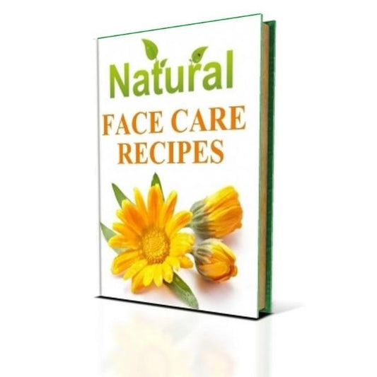 Face Care Recipes 2nd Edition